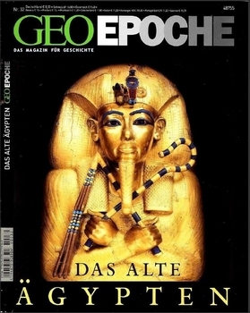 Geo Epoche Nr.32 - Das Alte Agypten