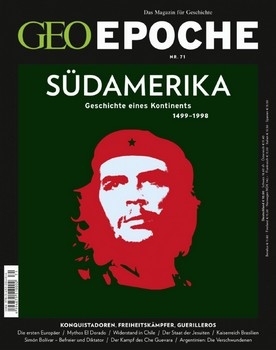 Geo Epoche Nr.71 - Sudamerika - Geschichte eines Kontinents 1499-1998