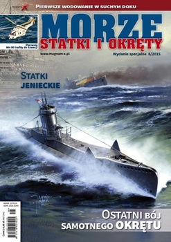Morze Statki i Okrety Wydanie Specjalne 2015-06 (165)