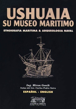 Ushuaia su Museo Maritimo