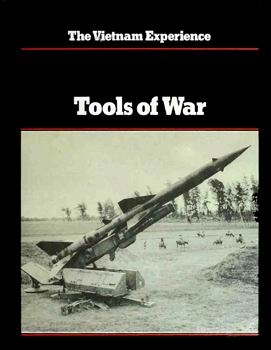 Tools of War (The Vietnam Experience)