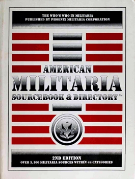 Phoenix Militaria's American Militaria Sourcebook & Directory