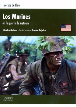 Los Marines en la Guerra de Vietnam (Fuerzas de Elite)