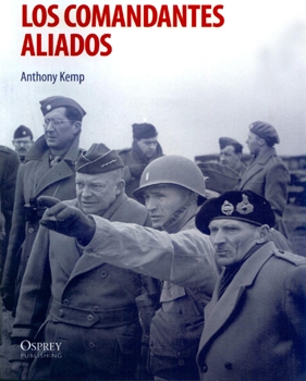 Los Comandantes Aliados (Soldados de la II Guerra Mundial)