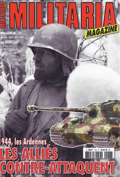 1944, les Ardennes: Les Allies Contre-Attaquent (Armes Militaria Magazine Hors-Serie 76)