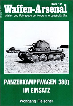 Panzerkampfwagen 38(t) im Einsatz - Waffen-Arsenal 181