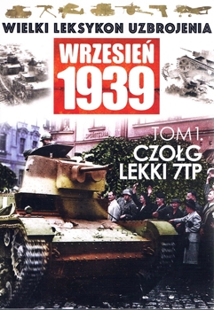 Czolg Lekki 7TP (Wielki Leksykon Uzbrojenia Wrzesien 1939 01)