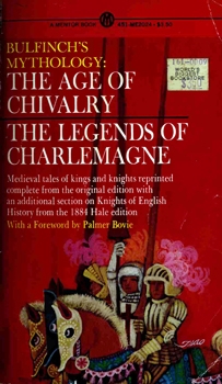 The Age of Chivalry and Legends of Charlemagne