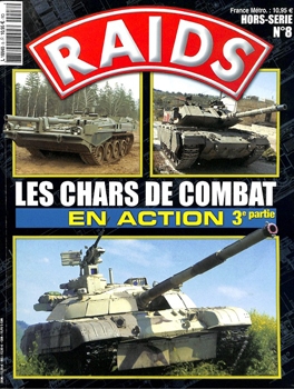 Raids Hors-Serie №08: Les Chars de Combat en Action pt.3