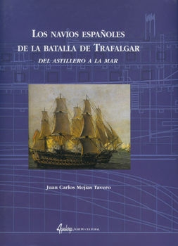 Los Navios Espanoles de la Batalla de Trafalgar