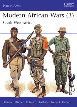 Modern African Wars (3): South West Africa (Osprey Men-at-Arms 242)