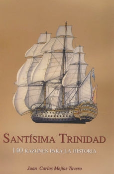 Santisima Trinidad: 140 Razones para la Historia
