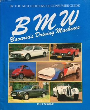 BMW: Bavaria's Driving Machines
