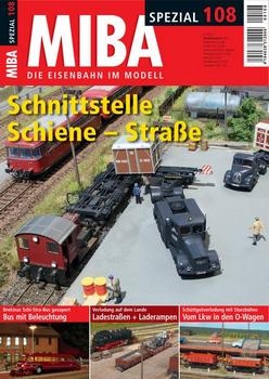 MIBA - Die Eisenbahn im Modell Spezial 108