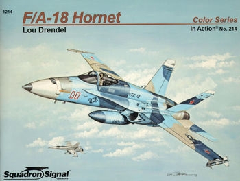 F/A-18 Hornet in Action (Squadron Signal 1214)