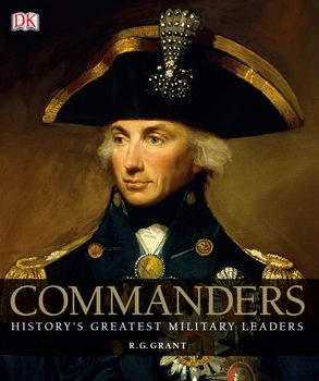 Commanders: History’s Greatest Military Leaders