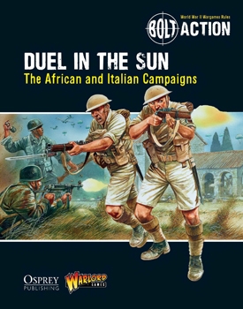 Bolt Action: Duel in the Sun  The African and Italian Campaigns