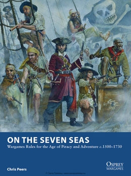 On the Seven Seas (Osprey Wargames 7)