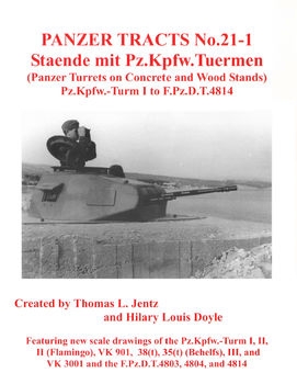 Panzer Tracts No.21-1 Staende mit Pz.Kpfw.Tuermen 