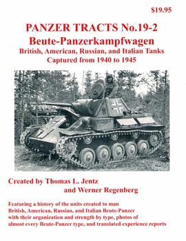 Panzer Tracts 19-02: Beute-Panzerkampfwagen