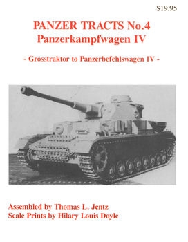 Panzer Tracts No.4 Panzer Tracts No.4 Panzerkampfwagen IV