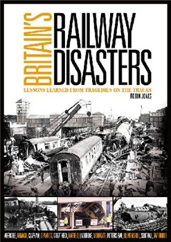 Britain's Railway Disasters  