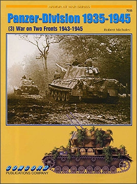 Concord - 7035 - [Armor At War Series] Panzer-Division 1935-1945 - 3 War on Two Fronts 1943