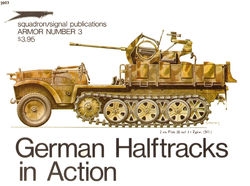 German Halftracks in Action  (Squadron Signal 2003) (New Scan)