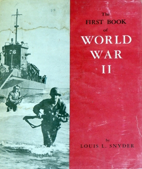 The First Book of World War II
