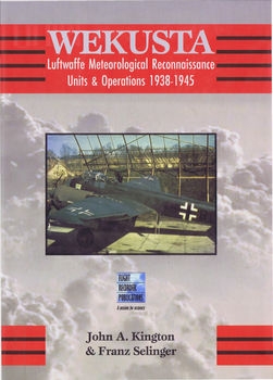 Wekusta: Luftwaffe Meteorological Reconnaissance Units & Operations 1938-1945