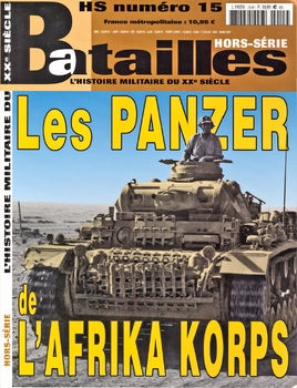 Les Panzers de L’Afrikas Korps (Batailles Hors-Serie №15)