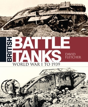 British Battle Tanks: The First World War (Osprey General Military)