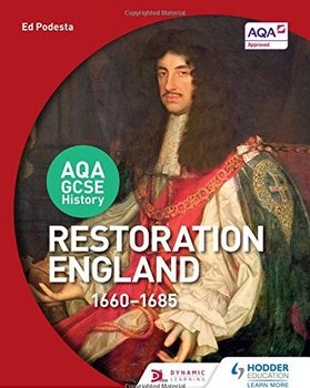 Restoration England, 1660-1685 (Gcse History for Edexcel)