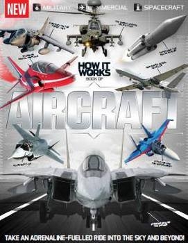 How It Works: Book Of Aircraft; 2nd Edition