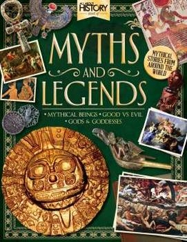 Book Of Myths and Legends (All About History 2016)