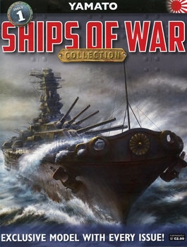 Yamato (Ship of War Collection 01)