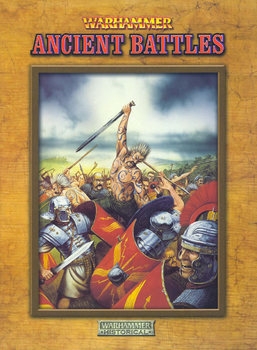 Warhammer: Ancient Battles (Warhammer Historical)