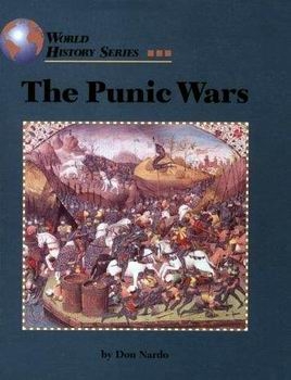 The Punic Wars (World History Series)