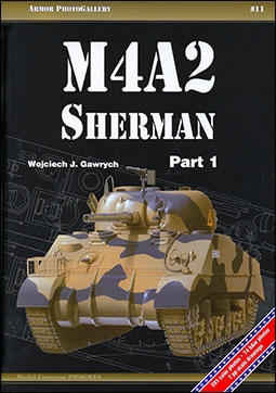 Armor PhotoGallery  11 - M4A2 Sherman.  Part 1