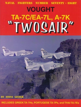 Vought TA-7C/EA-7L, A-7K "Twosair" (Naval Fighters 78)