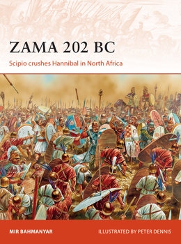 Zama 202 BC (Osprey Campaign 299)