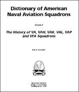 Dictionary of American Naval Aviation Squadrons, vol 1