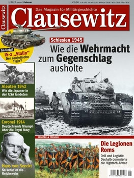 Clausewitz: Das Magazin fur Militargeschichte 1/2017