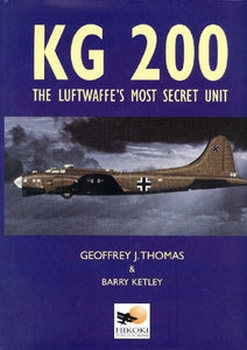 KG200: The Luftwaffes Most Secret Unit