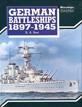 German Battleships 1897-1945 (Warships Fotofax)