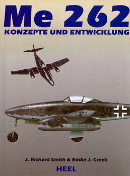 Messerschmitt Me-262: Konzepte und Entwicklung