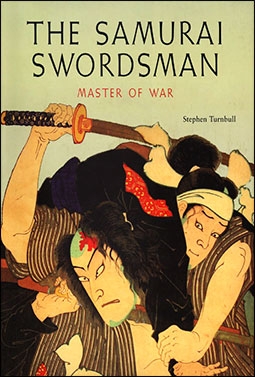 The Samurai Swordsman. Master of War
