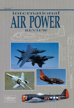 International Air Power Review Vol.07