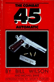 The Combat .45 Automatic