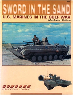 Sword in the Sand: U.S. Marines in the Gulf War (Concord 2007)